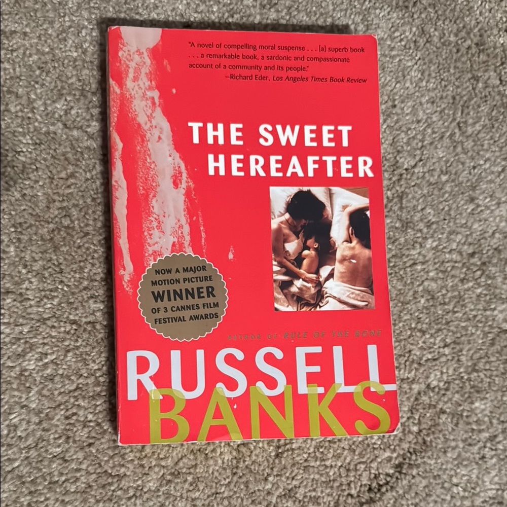 The Sweet Hereafter Book by Russell Banks